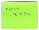 dentro mestesso